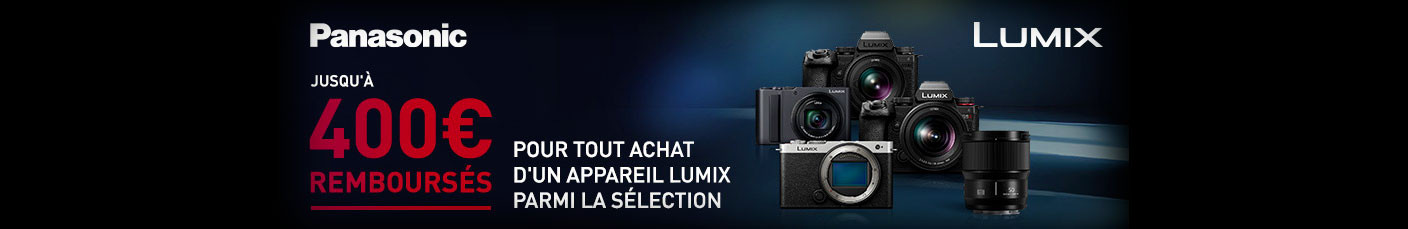 Jusqu'à 400€ remboursés pour l'achat d'un appareil Lumix