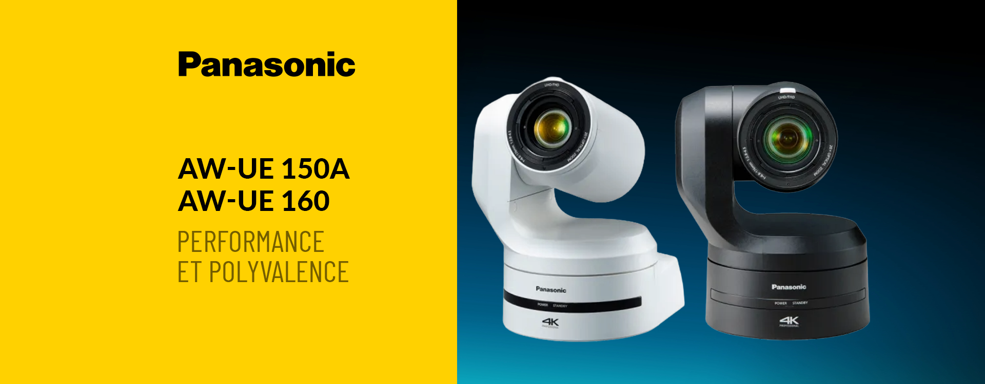 AW-UE150A ou AW-UE160 : performance et polyvalence