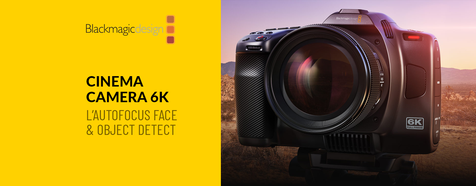 Blackmagic Cinema Camera 6K : l’autofocus Face & Object Detect