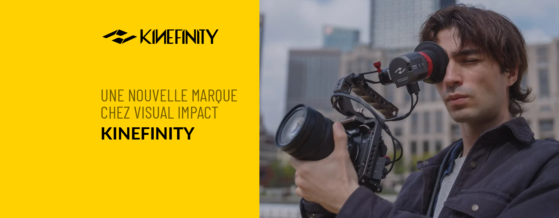 Une nouvelle marque chez Visual Impact : Kinefinity