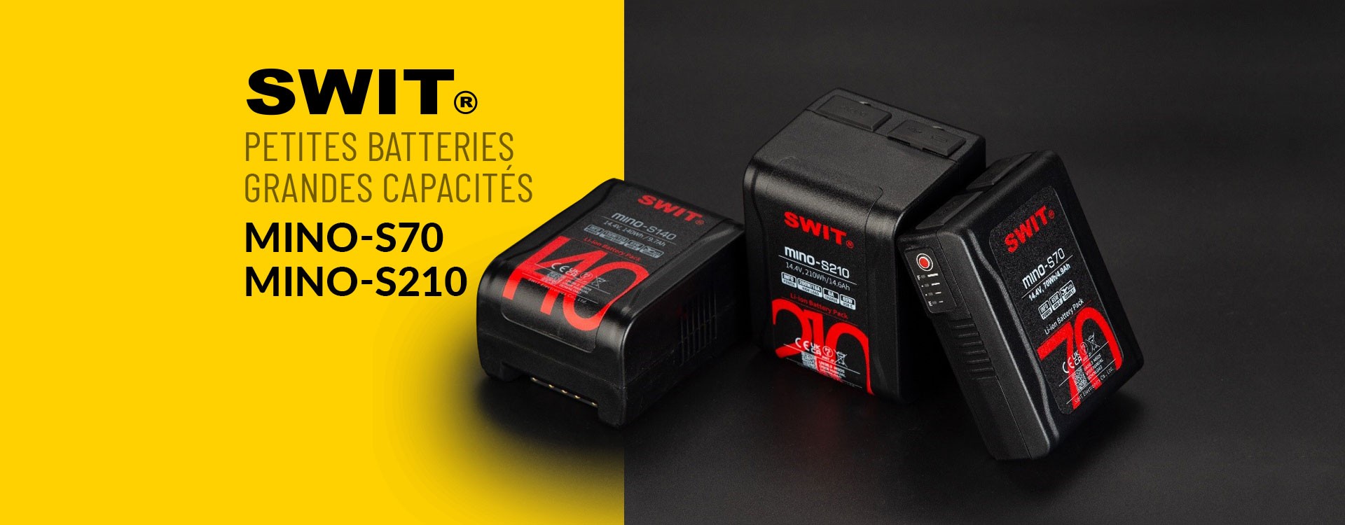 Swit : Petites batteries, Grandes capacités : Mino-S70 et Mino-S210