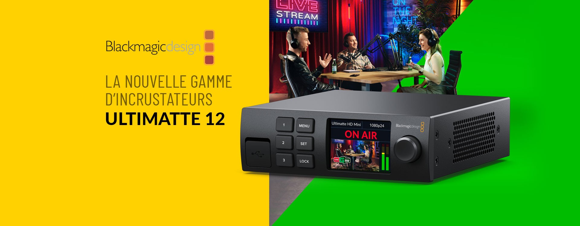 Blackmagic Design annonce la sortie de nouveaux modèles Ultimatte 12