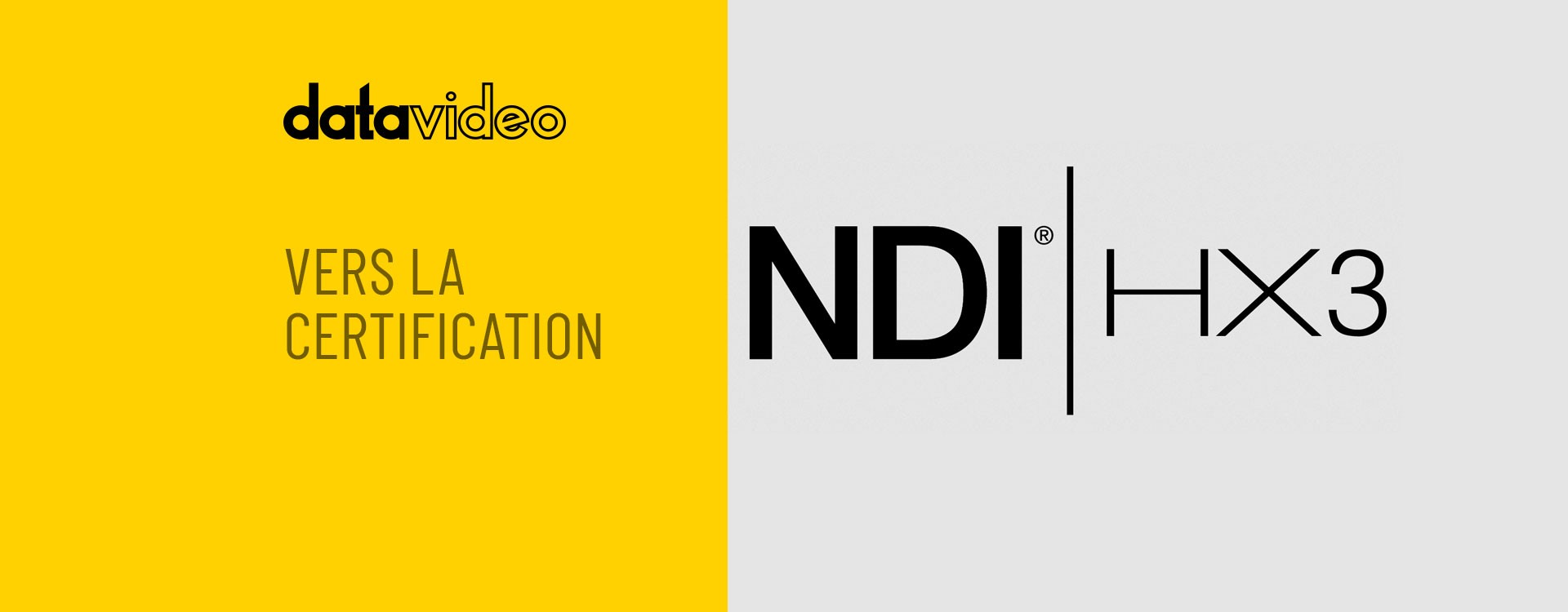 Datavideo vers la certification NDI|HX3